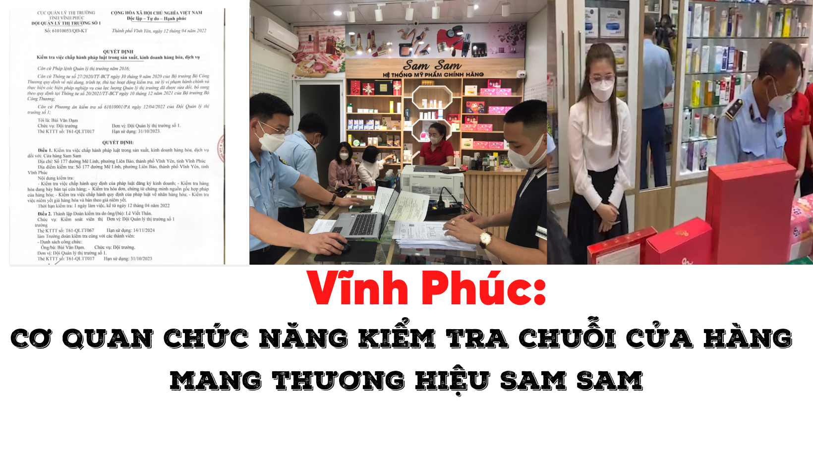 Vĩnh Phúc: Cục quản lý thị trường tỉnh đã kiểm tra chuỗi cửa hàng mang thương hiệu Sam Sam